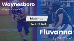 Matchup: Waynesboro High vs. Fluvanna  2019