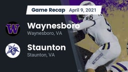 Recap: Waynesboro  vs. Staunton  2021