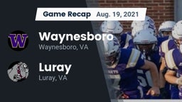Recap: Waynesboro  vs. Luray  2021