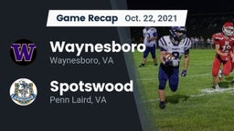 Recap: Waynesboro  vs. Spotswood  2021