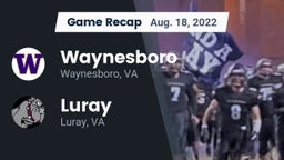 Recap: Waynesboro  vs. Luray  2022