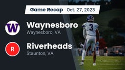 Recap: Waynesboro  vs. Riverheads  2023