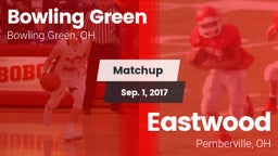 Matchup: Bowling Green High vs. Eastwood  2017