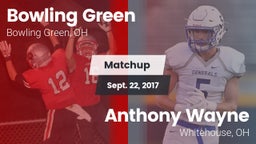 Matchup: Bowling Green High vs. Anthony Wayne  2017