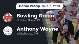 Recap: Bowling Green  vs. Anthony Wayne  2023