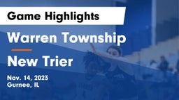 Warren Township  vs New Trier  Game Highlights - Nov. 14, 2023