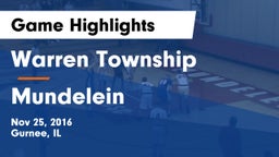 Warren Township  vs Mundelein  Game Highlights - Nov 25, 2016