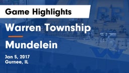 Warren Township  vs Mundelein  Game Highlights - Jan 5, 2017