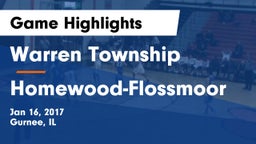 Warren Township  vs Homewood-Flossmoor  Game Highlights - Jan 16, 2017