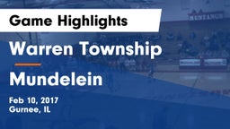 Warren Township  vs Mundelein  Game Highlights - Feb 10, 2017