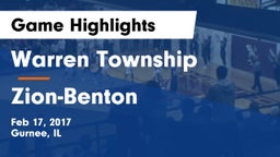 Warren Township  vs Zion-Benton  Game Highlights - Feb 17, 2017