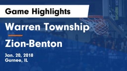 Warren Township  vs Zion-Benton  Game Highlights - Jan. 20, 2018