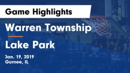 Warren Township  vs Lake Park  Game Highlights - Jan. 19, 2019