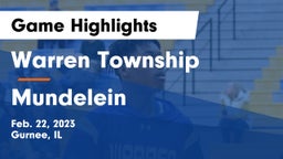 Warren Township  vs Mundelein  Game Highlights - Feb. 22, 2023