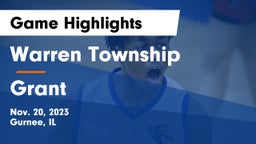 Warren Township  vs Grant  Game Highlights - Nov. 20, 2023