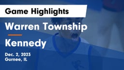 Warren Township  vs Kennedy Game Highlights - Dec. 2, 2023