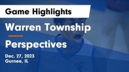 Warren Township  vs Perspectives Game Highlights - Dec. 27, 2023