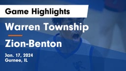 Warren Township  vs Zion-Benton  Game Highlights - Jan. 17, 2024