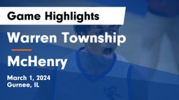 Warren Township  vs McHenry  Game Highlights - March 1, 2024