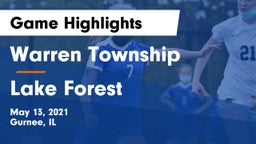 Warren Township  vs Lake Forest  Game Highlights - May 13, 2021