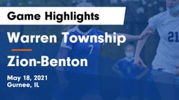 Warren Township  vs Zion-Benton  Game Highlights - May 18, 2021