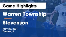 Warren Township  vs Stevenson  Game Highlights - May 25, 2021