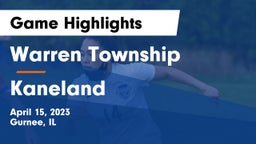 Warren Township  vs Kaneland  Game Highlights - April 15, 2023