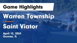 Warren Township  vs Saint Viator  Game Highlights - April 13, 2024