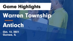 Warren Township  vs Antioch  Game Highlights - Oct. 12, 2021