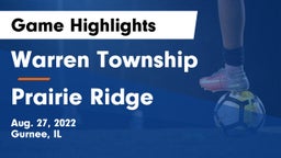 Warren Township  vs Prairie Ridge  Game Highlights - Aug. 27, 2022