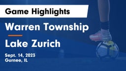 Warren Township  vs Lake Zurich  Game Highlights - Sept. 14, 2023