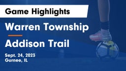 Warren Township  vs Addison Trail  Game Highlights - Sept. 24, 2023