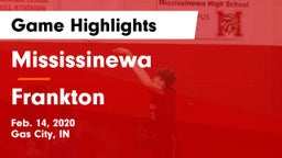 Mississinewa  vs Frankton  Game Highlights - Feb. 14, 2020
