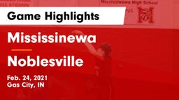 Mississinewa  vs Noblesville  Game Highlights - Feb. 24, 2021