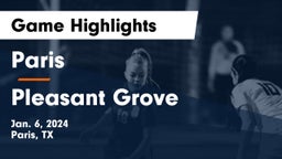 Paris  vs Pleasant Grove  Game Highlights - Jan. 6, 2024