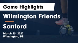 Wilmington Friends  vs Sanford  Game Highlights - March 29, 2022
