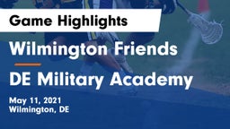 Wilmington Friends  vs DE Military Academy Game Highlights - May 11, 2021