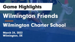 Wilmington Friends  vs Wilmington Charter School Game Highlights - March 24, 2022