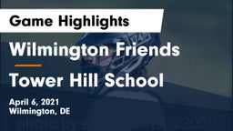 Wilmington Friends  vs Tower Hill School Game Highlights - April 6, 2021