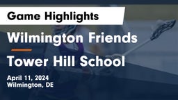 Wilmington Friends  vs Tower Hill School Game Highlights - April 11, 2024