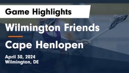Wilmington Friends  vs Cape Henlopen  Game Highlights - April 30, 2024