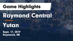 Raymond Central  vs Yutan  Game Highlights - Sept. 17, 2019