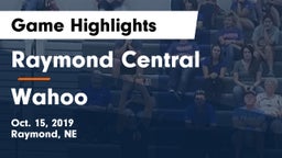Raymond Central  vs Wahoo  Game Highlights - Oct. 15, 2019