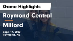 Raymond Central  vs Milford  Game Highlights - Sept. 17, 2022