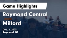 Raymond Central  vs Milford  Game Highlights - Dec. 2, 2023