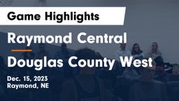 Raymond Central  vs Douglas County West  Game Highlights - Dec. 15, 2023
