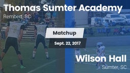 Matchup: Thomas Sumter vs. Wilson Hall  2017