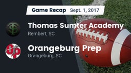 Recap: Thomas Sumter Academy vs. Orangeburg Prep  2017
