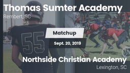 Matchup: Thomas Sumter vs. Northside Christian Academy  2019