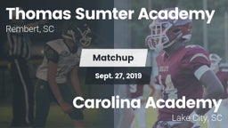 Matchup: Thomas Sumter vs. Carolina Academy  2019